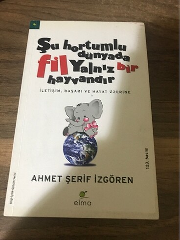 Ahmet Şerif İzgören - Şu hortumlu dünyada fil yalnız bir hayvand