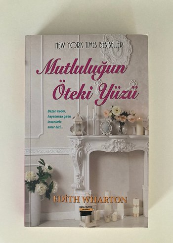 Mutluluğun Öteki Yüzü - Edith Wharton