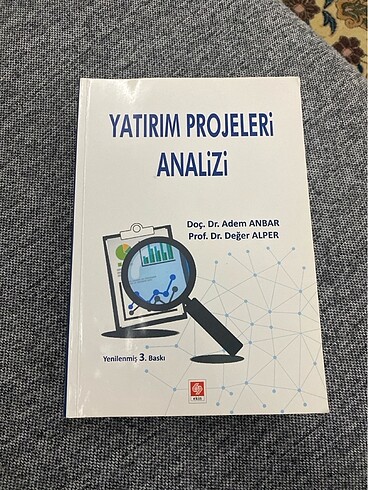 Yatırım Projeleri Analizi (Adem Anbar, Değer Alper)