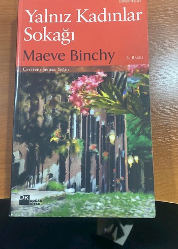 Yalnız Kadınlar Sokağı - Maeve Binchy