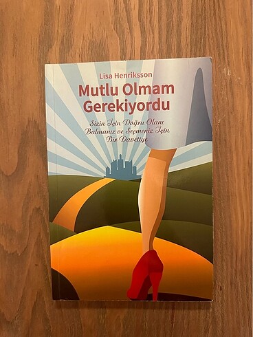 Mutlu Olmam Gerekiyordu | Lisa Henriksson