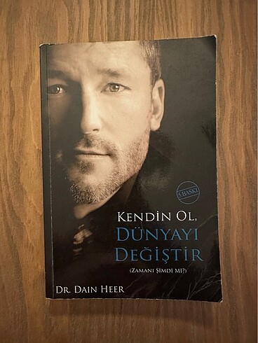 Kendin Ol Dünyayı Değiştir - Dr. Dain Heer