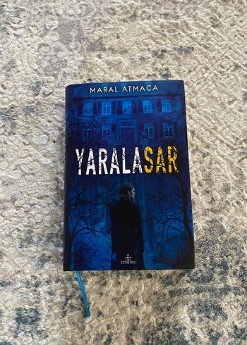 Yaralasar - Maral Atmaca Roman