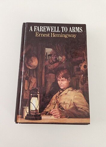 A Farewell to arms Ernest Hemingway 