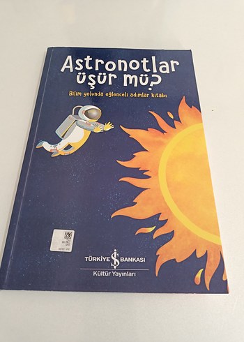 Astronotlar Üşür mü? Bilim Kitabı