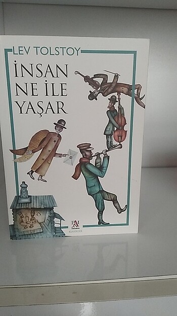 Lev Tolstoy insan ne ile yaşar 