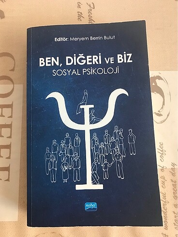 Ben, Diğeri ve biz sosyal psikoloji