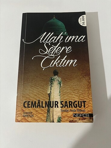 Allah?ıma sefere çıktım Cemalnur Sargut