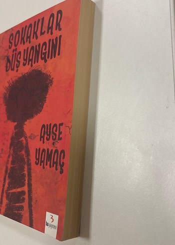 Sokaklar Düş Yangını - Ayşe Yamaç - Görsel 3