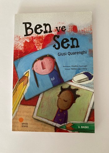 Ben ve Sen - Giusi Quarenghi Çocuk Kitabı