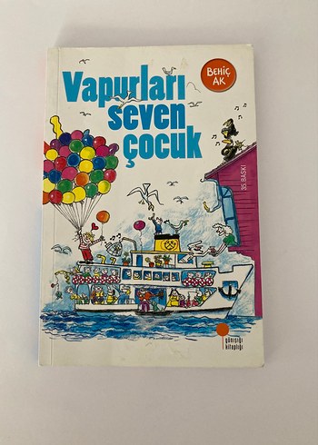 Behiç Ak - Vapurları Seven Çocuk