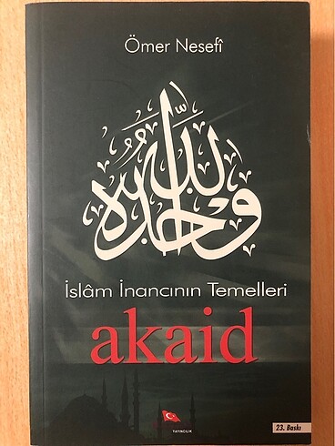 İslam İnancının Temelleri -Akaid-