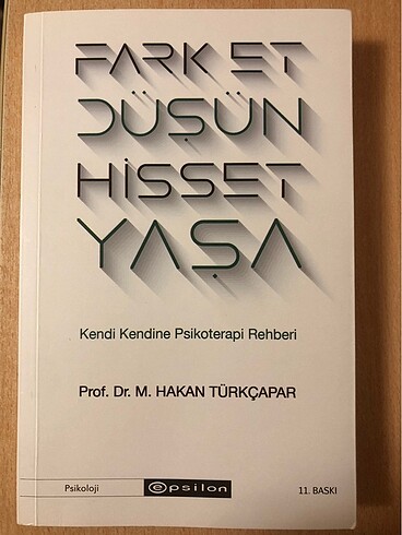 Fark Et, Düşün, Hisset, Yaşa