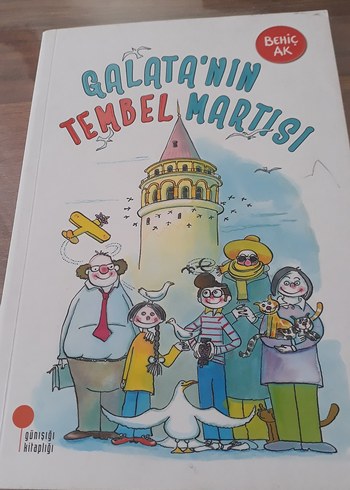 Galata'nın Tembel Martısı - Behiç Ak