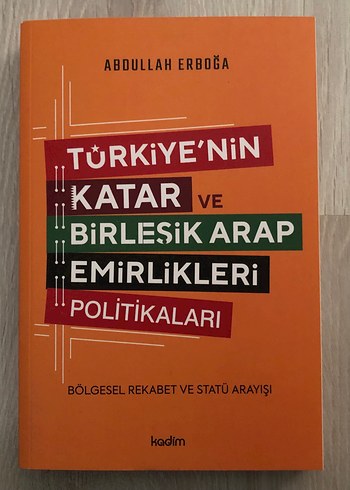 Türkiye'nin Katar ve Birleşik Arap Emirlikleri Politikaları