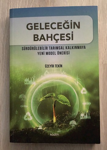 Geleceğin Bahçesi - Sürdürülebilir Tarımsal Kalkınma
