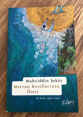 Mercan Resiflerinin Ötesi - Muhyiddin Şekür