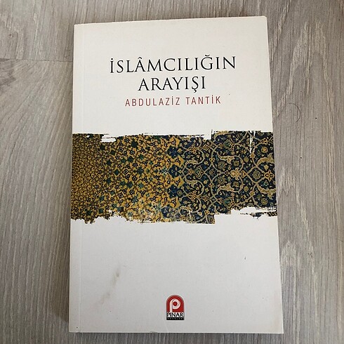 İslamcılığın Arayışı