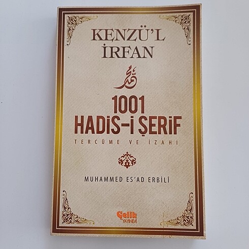 KENZÜ'L İRFAN 1001 Hadis-i Şerif