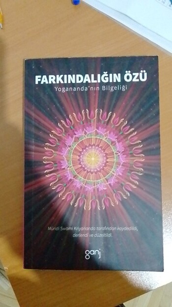 Farkındalığın özü Yoganda'nın bilgeliği 