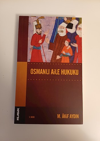 Osmanlı Aile Hukuku Kitabı - M. Akif Aydın