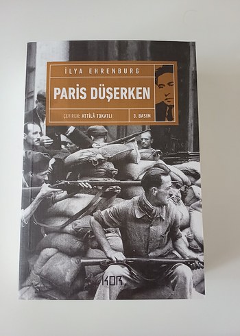 İlya Ehrenburg - Paris Düşerken