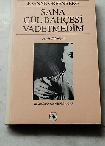 JOANNE GREENBERG SANA GÜL BAHÇESİ VADETMEDİM 