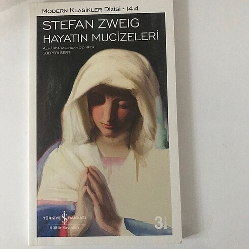 Stefan Zweig/Hayatın Mucizeleri