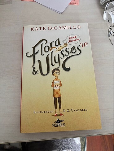 Kate Dicamillo-Flora&Ulysses?in resimli maceraları