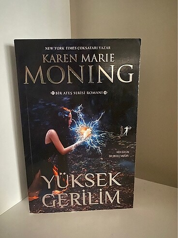 Yüksek gerilim -Karen Marie Moning