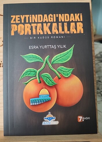 Esra Yurttaş Yılık Zeytindağı'ndaki Portakallar 
