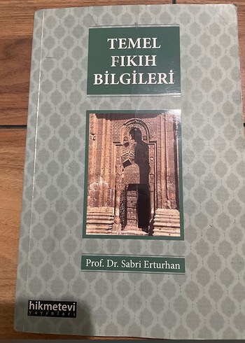 Temel Fıkıh Bilgileri - Prof. Dr. Sabri Erturhan - Görsel 2