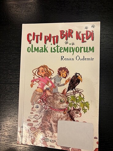 Çıtıpıtı bir kedi olmak istemiyorum