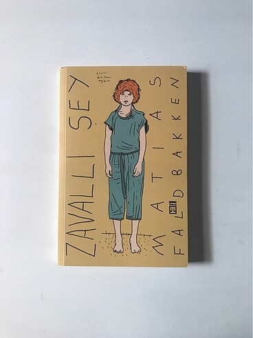 Zavallı Şey - Matias Faldbakken