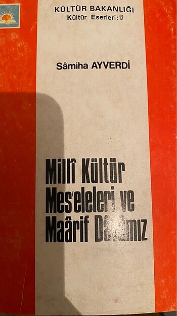 Milli Kültür Meseleleri ve Maarif Davamız