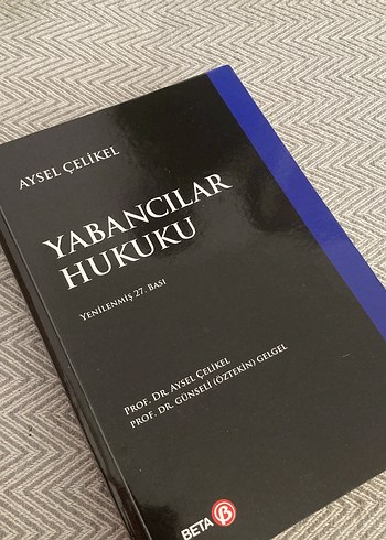 Yabancılar Hukuku - Aysel Çelikel