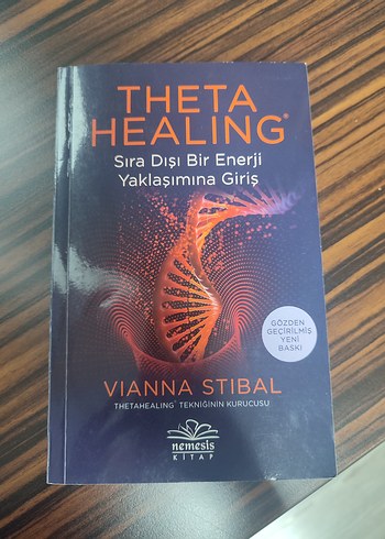 Theta Healing: Sıra Dışı Enerji Yaklaşımı Kitabı
