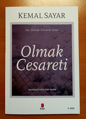 Beden OLMAK CESARETİ - KEMAL SAYAR
