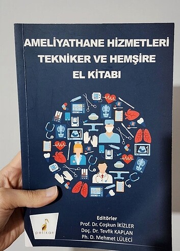 Ameliyathane hizmetleri tekniker ve hemşire el kitabı