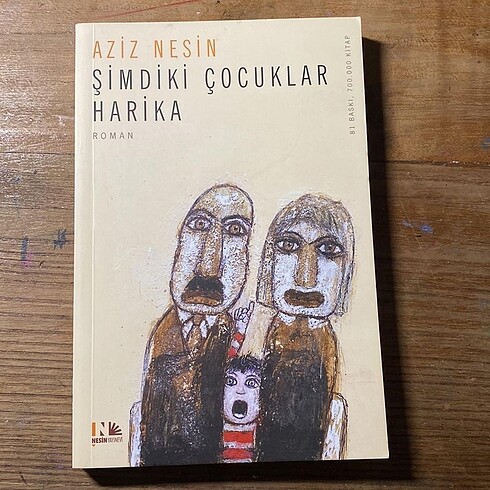 Aziz Nesin - Şimdiki Çocuklar Harika