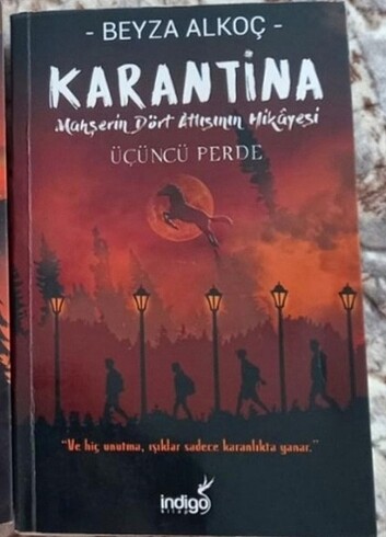 Karantina üçüncü perde