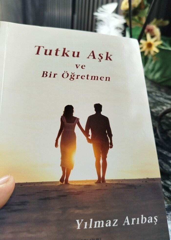 Tutku aşk ve bir öğretmen kitap - Görsel 2