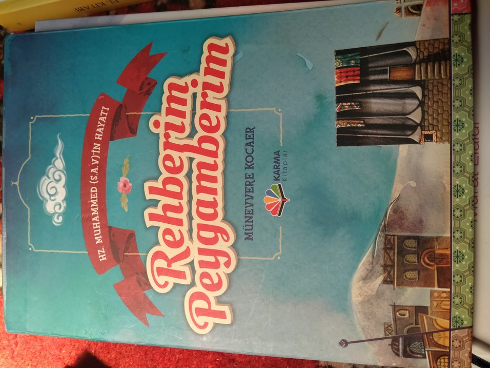 Rehberim Peygamberim - Hz. Muhammed'in Hayatı Münevver Kocaer - Görsel 2