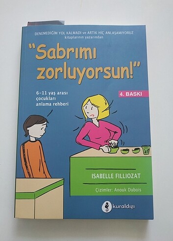 Sabrımı Zorluyorsun, Izabelle FILLIOZAT