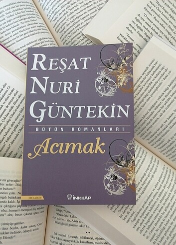 Reşat Nuri Güntekin - Acımak