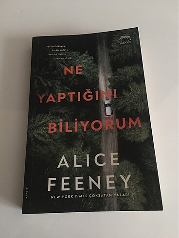 Ne Yaptığını Biliyorum- Alice Feeney (polisiye-gerilim roman)