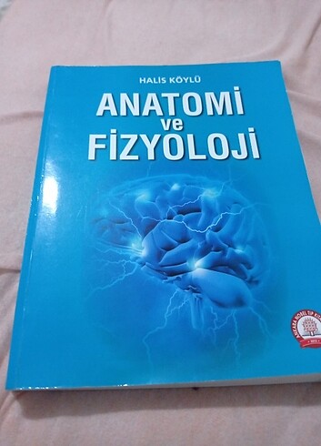 Anatomi ve fizyoloji