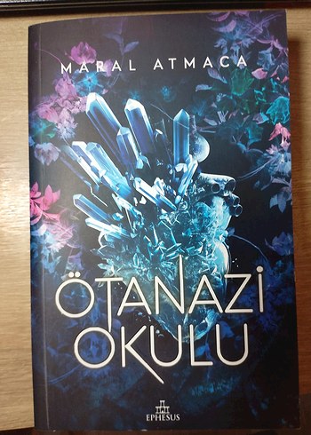 Ötanazi Okulu - Maral Atmaca