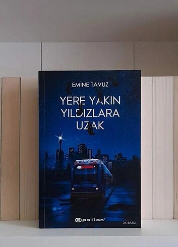 Yere yakın yıldızlara uzak 