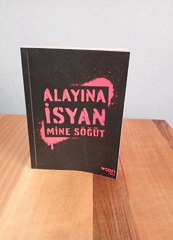 Alayına İsyan - Mine Söğüt 
